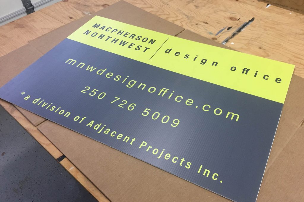 Design Firm Printed Coroplast Sign